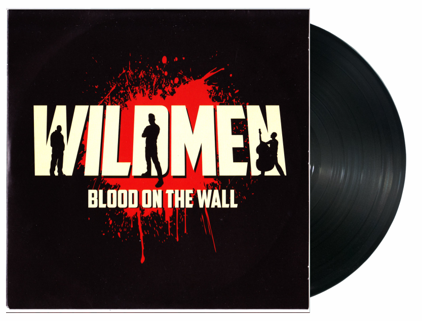 Wildmen  - Blood On The Wall 10" +CD