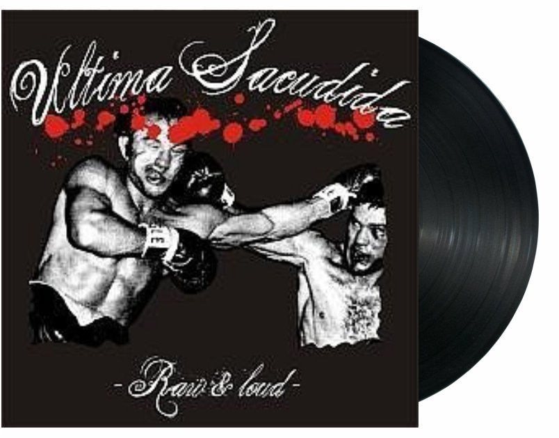 Ultima Sacudida - Raw & Loud LP