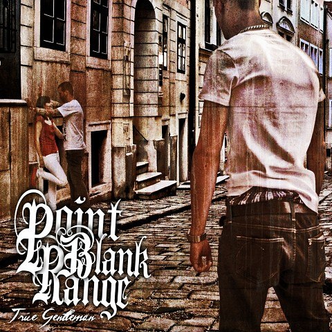 Point Blank Range - true gentleman (CD)