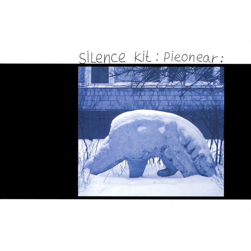 Silence Kit – Pieonear (Digipak)
