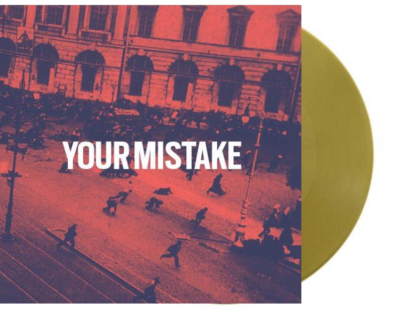 Your Mistake -  EP 7" (gold)