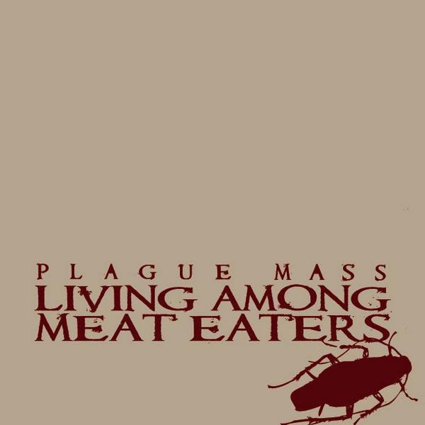 PLAGUE MASS - Living among meat eaters (CD)
