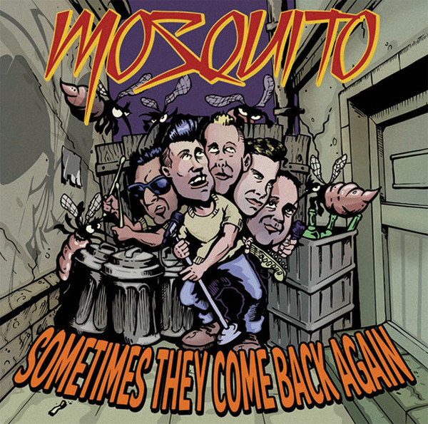 Mosquito – Sometimes They Come Back Again (CD)