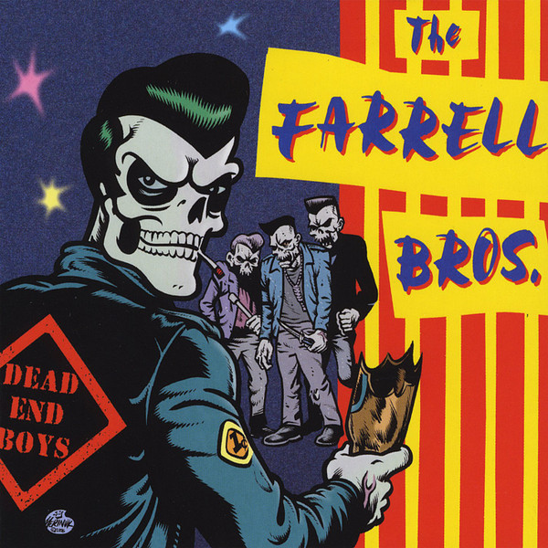 Farrell Bros (The) – Dead End Boys (Digipak)