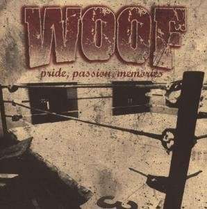 Woof – Pride, Passion, Memories (CD)