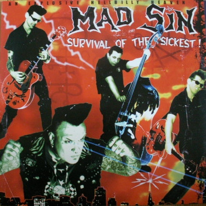 Mad Sin – Survival Of The Sickest! (CD)