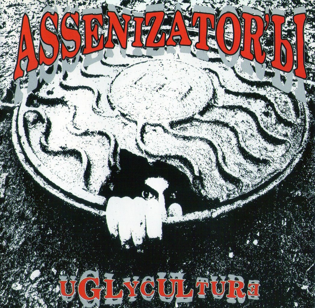 Assenizator'ы   "Uglyculture" CD