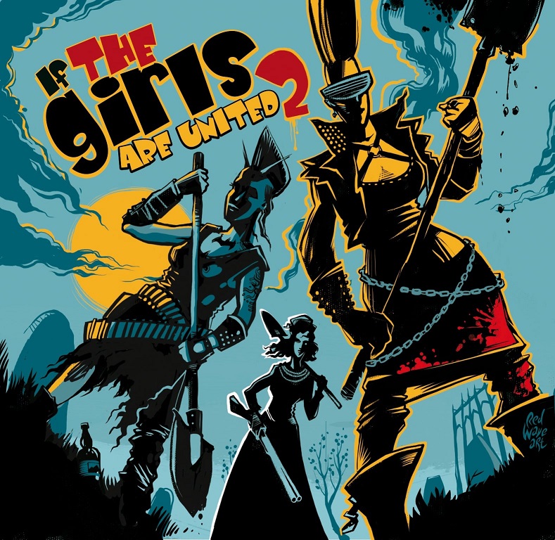 V/A - If The Girls Are United 2 (Digipak)