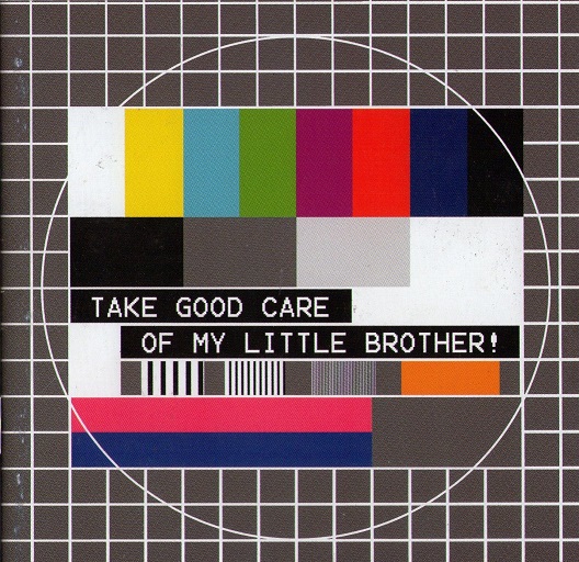 V/A - Take Good Care Of My Little Brother! (CD)