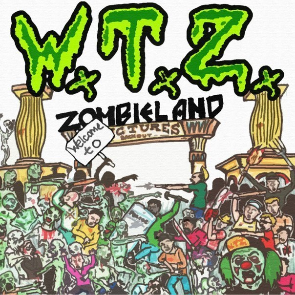 WxTxZx - Welcome To Zombieland (CD)