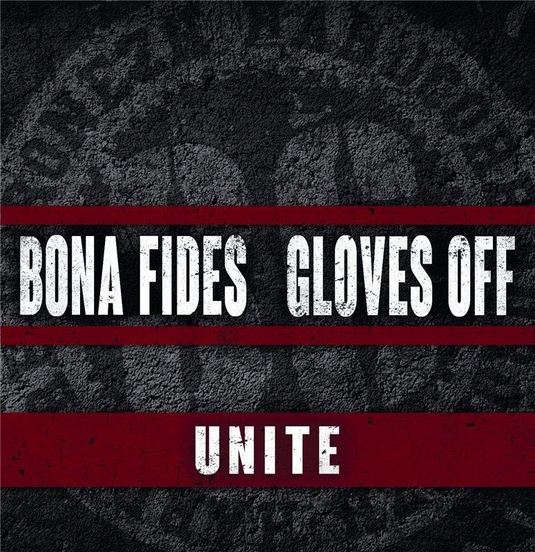 Split - Bona Fides / Gloves Off - Unite (CD)