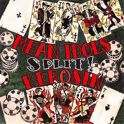 Split - Mean Idols -  Kerosin (CD)