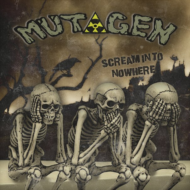 Mutagen - Scream Into Nowhere (CD)