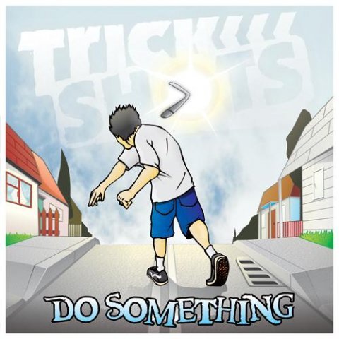 Trick Shots – Do Something (CD)