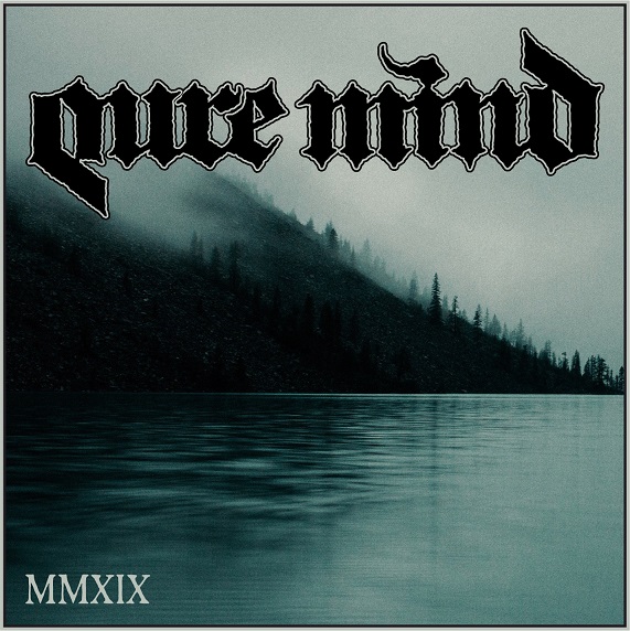 PURE MIND - MMXIX (CD)