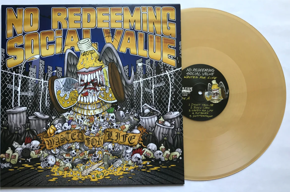 No Redeeming Social Value – Wasted For Life LP (Beer Clear)