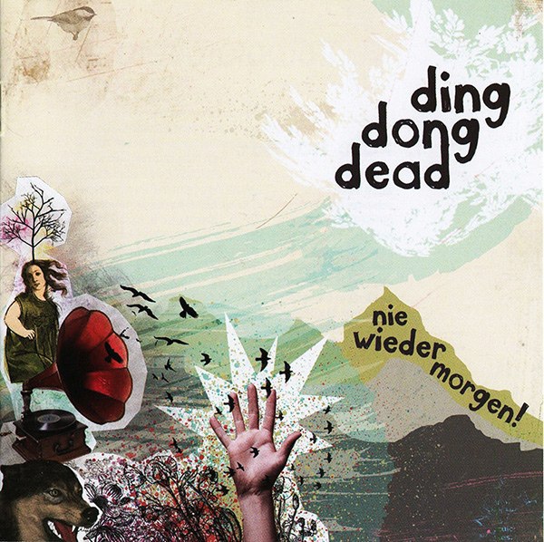 Ding Dong Dead - Nie Wieder Morgen!  (CD)