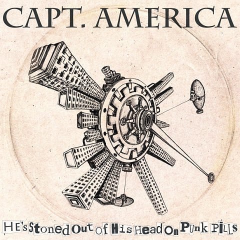 Capt. America – He's Stoned Out Of His Head On Punk Pills (CD)