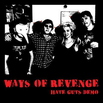 Ways Of Revenge – Hate Guts Demo (CD)