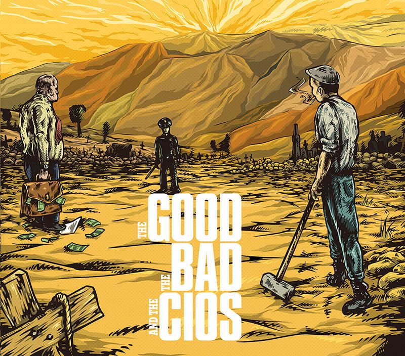 Cios - The Good, The Bad & The Cios (Digipak)